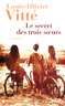Le Secret des trois soeurs