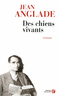 Des chiens vivants