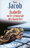 Isabelle ou le Cr�puscule des Guanches