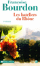 Les Bateliers du Rh�ne
