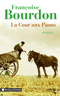 La Cour aux paons (Nouv. �d)