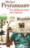 Un ch�teau rose en Corr�ze (Second format)