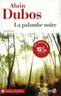 La Palombe noire (Sd Ft)
