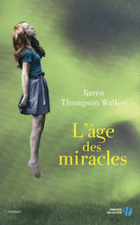 L'Age des miracles (YA)