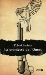 La Promesse de l'Ouest La Promesse de l'Ouest