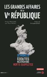 Les Grandes Affaires de la Ve République Les Grandes Affaires de la Ve République