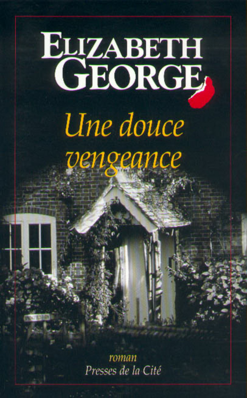 Une douce vengeance Elizabeth Polars et Suspense