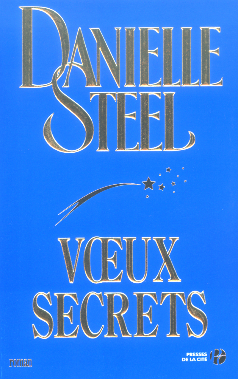 Voeux secrets Danielle STEEL Romans féminins