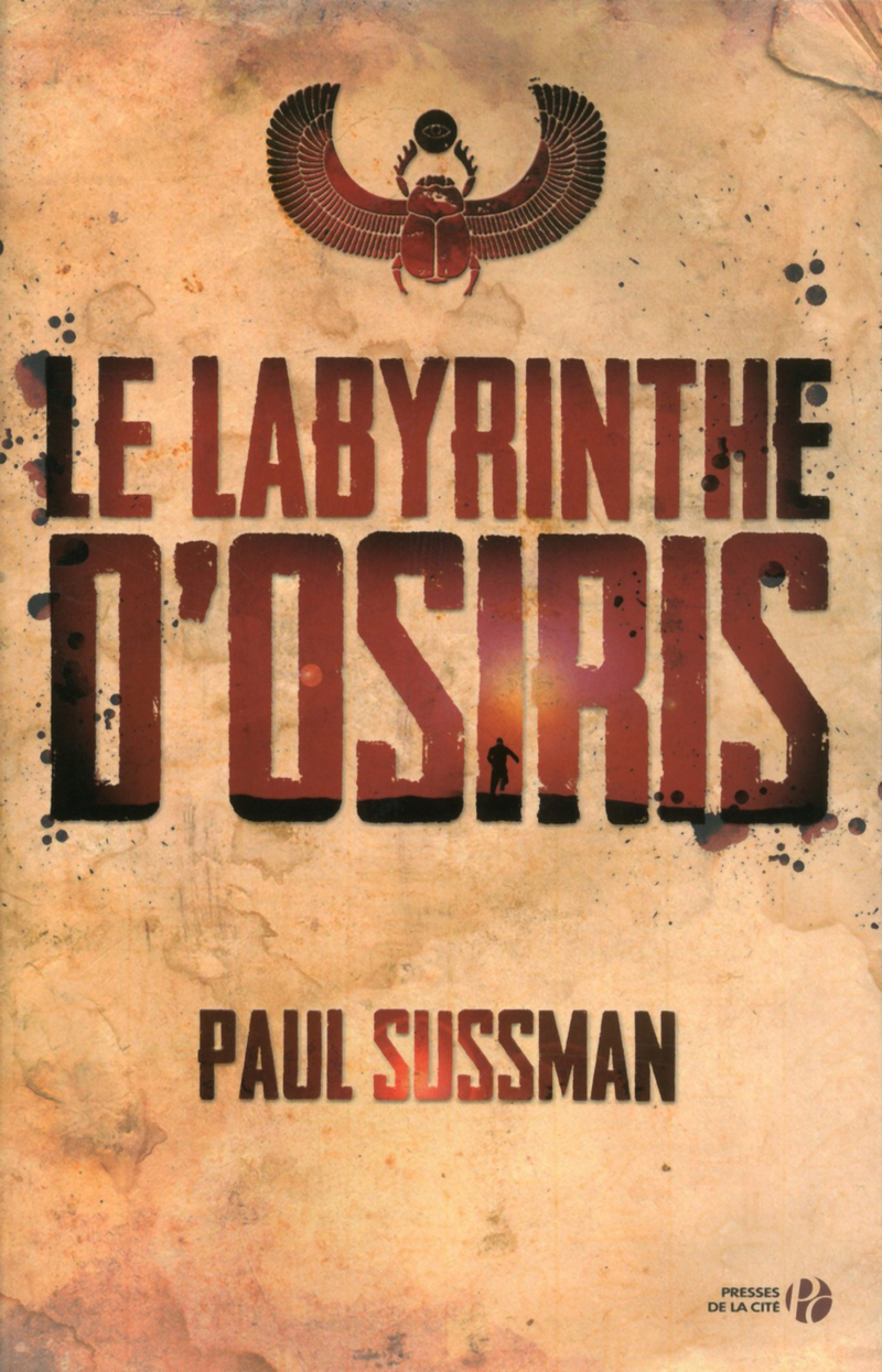 Paul SUSSMAN - Le Labyrinthe d'Osiris