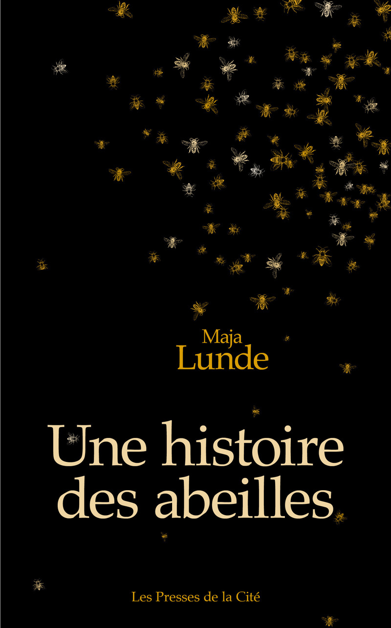 couverture du livre Une Histoire des Abeilles de Maja Lunde
