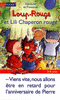 LOUP-ROUGE ET LILI CHAPERON ROUGE