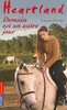 21. HEARTLAND : DEMAIN EST UN AUTRE JOUR