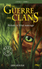 1. LA GUERRE DES CLANS : RETOUR � L'�TAT SAUVAGE La guerre des clans - T1