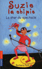 SUZIE LA CHIPIE : LA STAR DU SPECTACLE