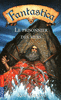 FANTASTICA : LE PRISONNIER DES MERS