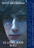 3. MIDNIGHTERS : LE LONG JOUR BLEU