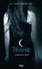 LA MAISON DE LA NUIT : TRAHIE