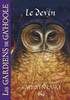 9. LES GARDIENS DE GA'HOOLE - LE DEVIN