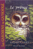 10. LES GARDIENS DE GA'HOOLE : LE PRINCE