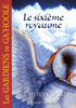 13. LES GARDIENS DE GA'HOOLE - LE SIXI�ME ROYAUME