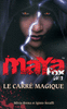 MAYA FOX 2012 2. Le carr� magique