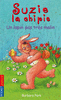 SUZIE LA CHIPIE - UN LAPIN PAS TR�S MALIN