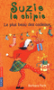 SUZIE LA CHIPIE - LE PLUS BEAU DES CADEAUX