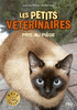 6. LES PETITS V�T�RINAIRES : PRIS AU PI�GE