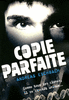 COPIE PARFAITE