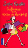 CONFESSIONS D'UNE ACCRO DU SHOPPING