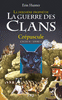 5. LA GUERRE DES CLANS II - LA DERNI�RE PROPH�TIE : CR�PUSCULE