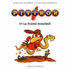 1. PITIKOK ET LA PLUME MAGIQUE