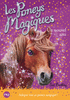 1. LES PONEYS MAGIQUES : UN NOUVEL AMI