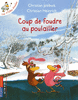 COUP DE FOUDRE AU POULAILLER