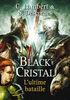 BLACK CRISTAL TOME 3 L'ultime bataille
