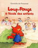 LOUP-ROUGE � L'�COLE DES ENFANTS
