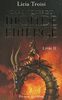 CHRONIQUES DU MONDE �MERG� TOME 2 La mission de Sennar