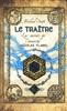 5. LES SECRETS DE L'IMMORTEL NICOLAS FLAMEL : LE TRA�TRE