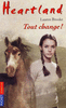 HEARTLAND TOME 14 Tout change !