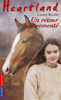 HEARTLAND TOME 16 Un retour mouvement�