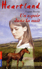 HEARTLAND TOME 17 Un espoir dans la nuit