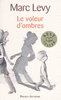 LE VOLEUR D'OMBRES