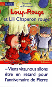 LOUP-ROUGE ET LILI CHAPERON ROUGE