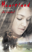 1. HEARTLAND : JE RESTE !