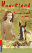 5. HEARTLAND : L'IMPOSSIBLE RETOUR