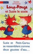 LOUP-ROUGE ET SUZIE LE SOSIE