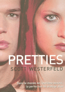 2. UGLIES : PRETTIES