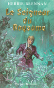 3. LA GUERRE DES F�ES : LE SEIGNEUR DU ROYAUME