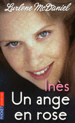 3. UN ANGE EN ROSE<br>In�s