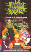 MARTIN MYST�RE - TERREUR � TORRINGTON